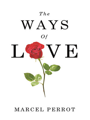 cover image of The Ways of Love